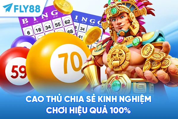 Cao thủ chia sẻ kinh nghiệm chơi hiệu quả 100%