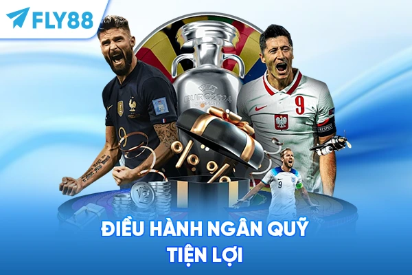 Điều hành ngân quỹ tiện lợi