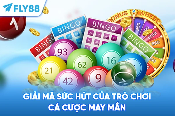 Giải mã sức hút của trò chơi cá cược may mắn