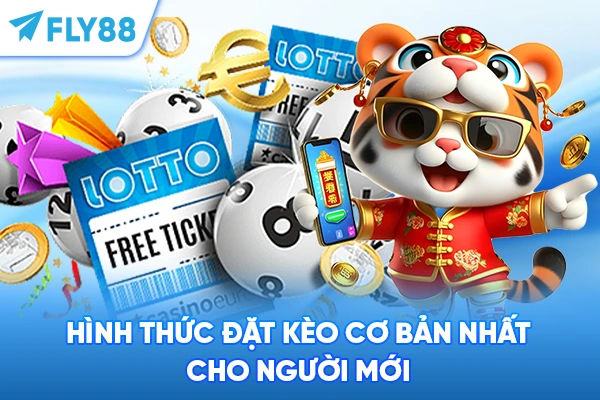 Hình thức đặt kèo cơ bản nhất cho người mới