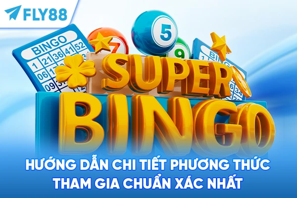 Hướng dẫn chi tiết phương thức tham gia chuẩn xác nhất